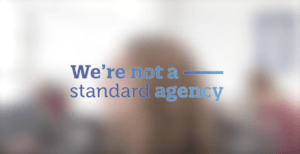 We're not a standard agency overlaid with human head blurred in the background.